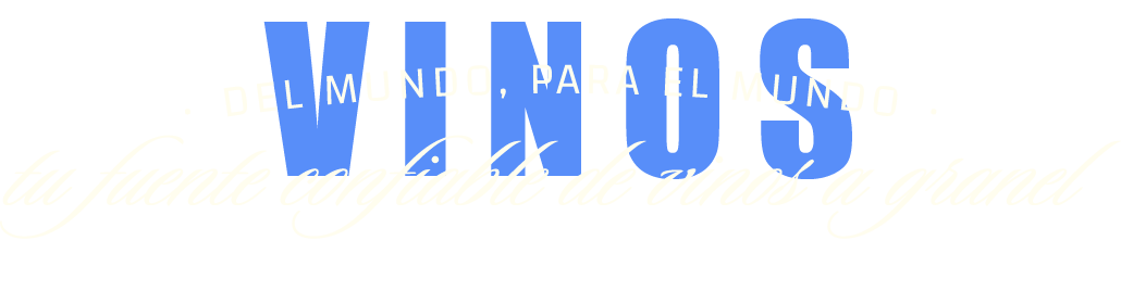 Vinos del Mundo para el Mundo