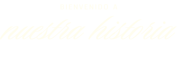 Nuestra Historia